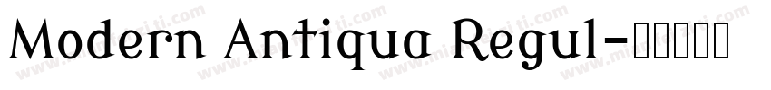 Modern Antiqua Regul字体转换